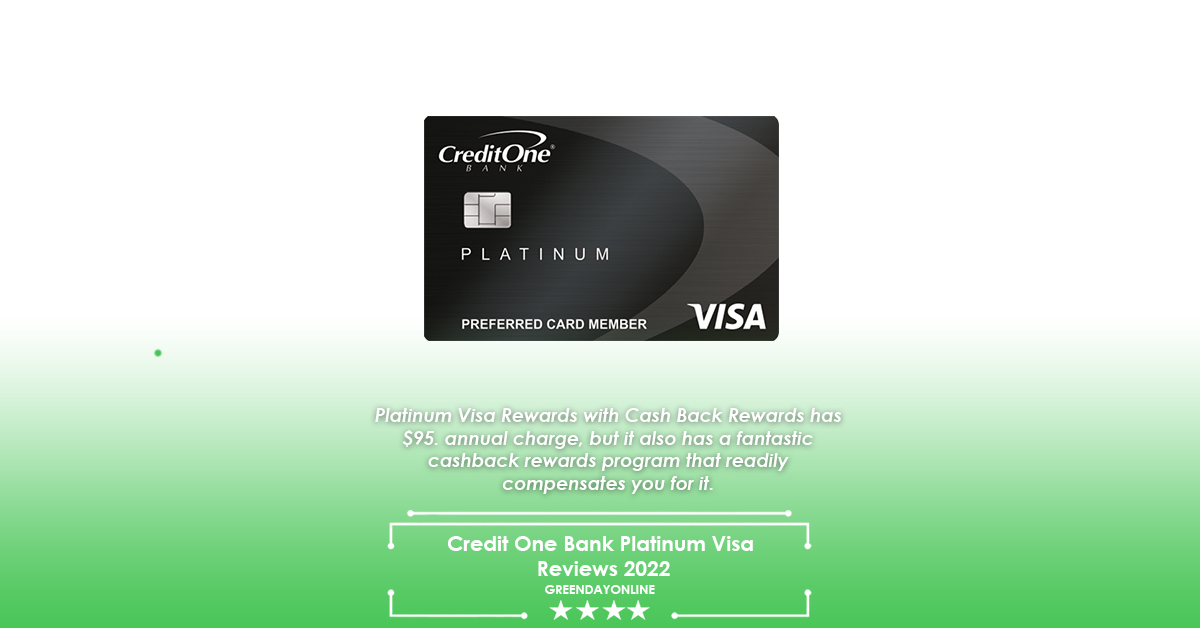 Credit One Bank Platinum Visa® Reviews 2022