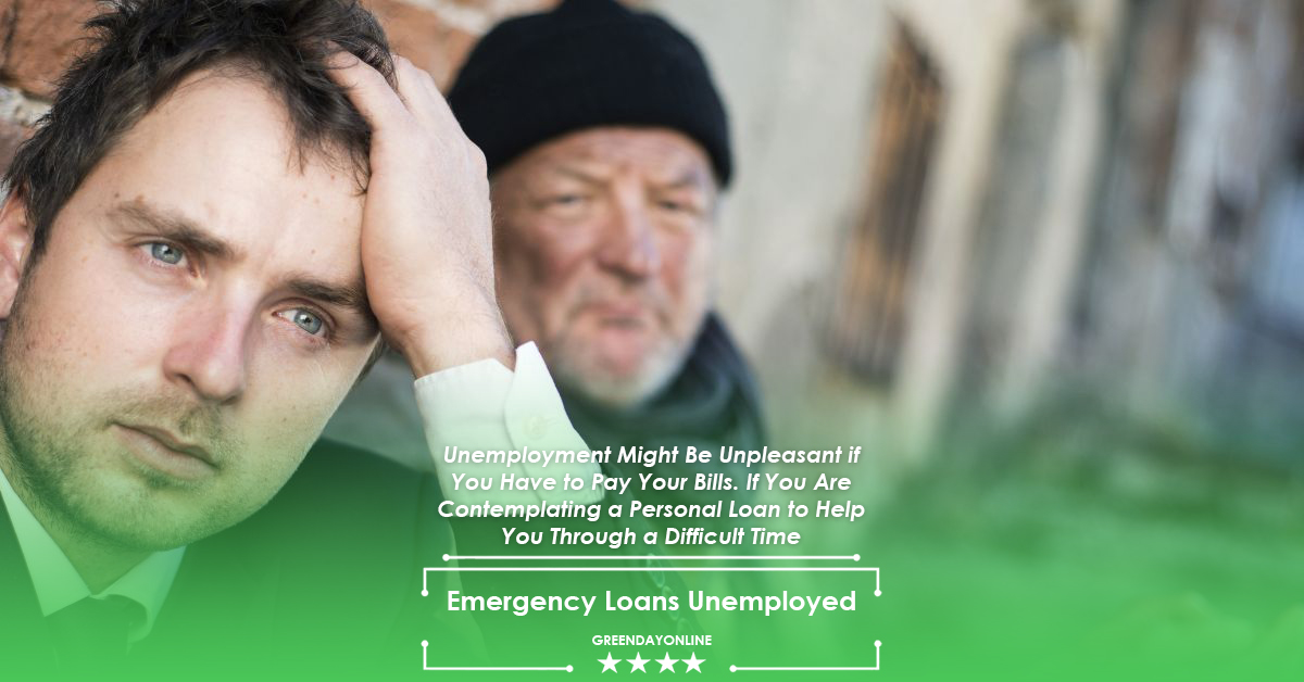 Emergency Loans For The Unemployed (Bad Credit) No Credit Check