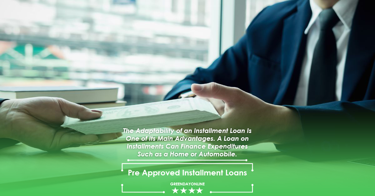 Pre Approved Installment Loans Instant Approval Online Bad Credit