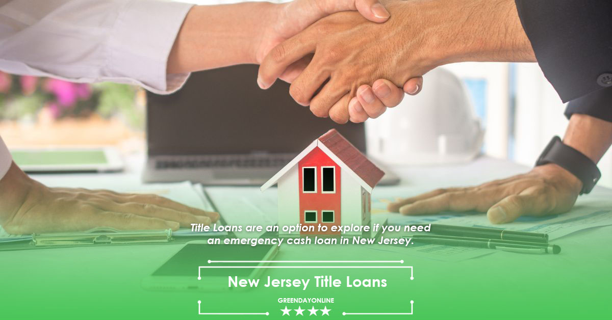 New Jersey Title Loans Online (Bad Credit) Instant & Guaranteed Approval
