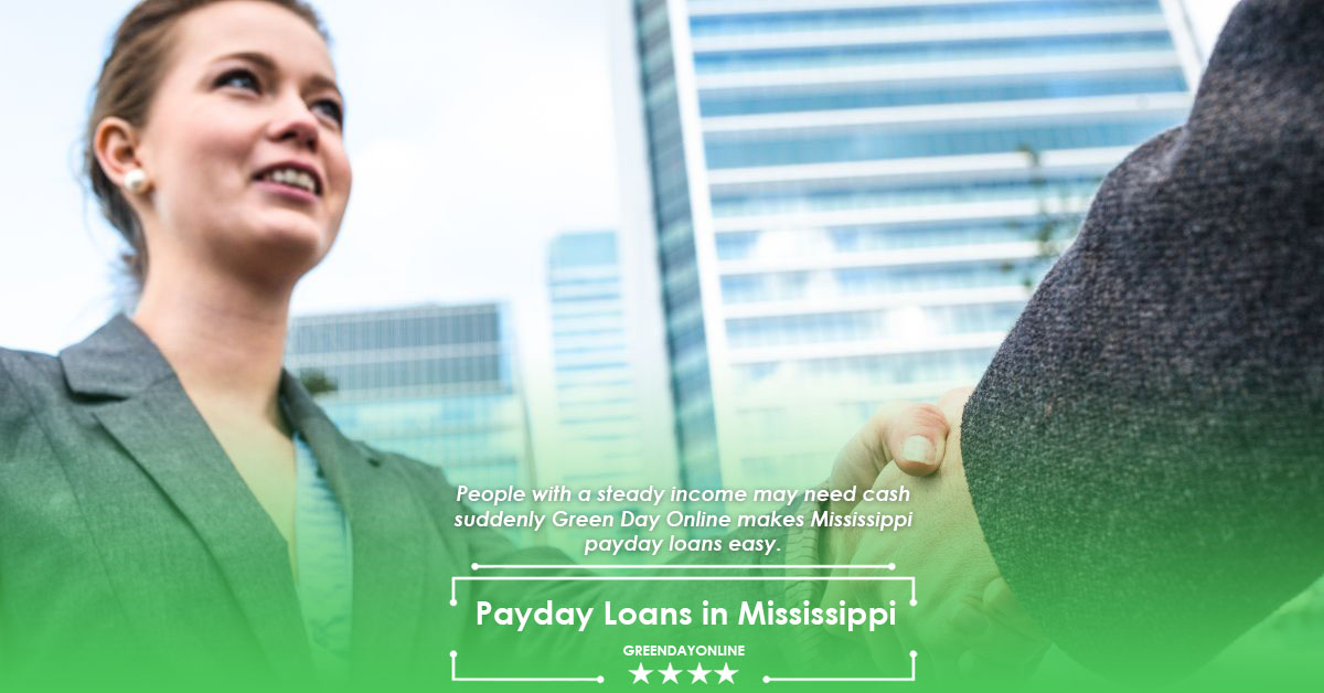 Payday Loans Online in Mississippi (Bad Credit) No Credit Check Fast